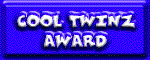 Cool Twinz Award!